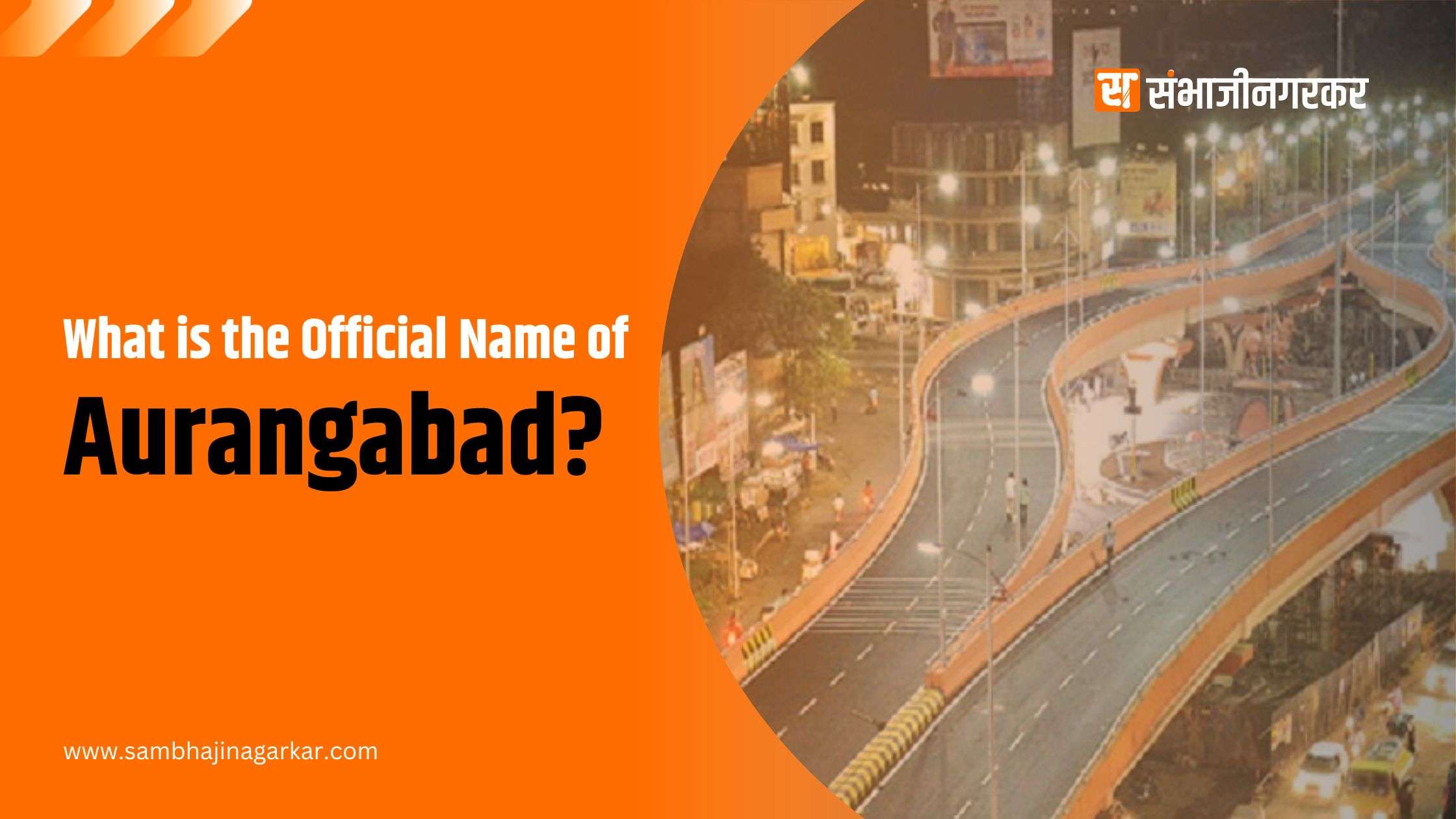 What is the Official Name of Aurangabad?